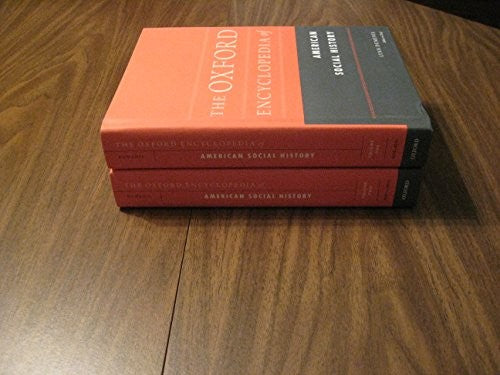 The Oxford Encyclopedia of American Social History