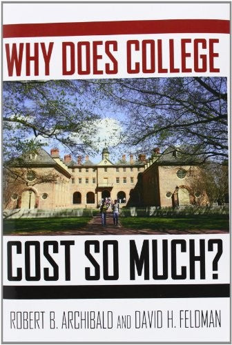 Why Does College Cost So Much?