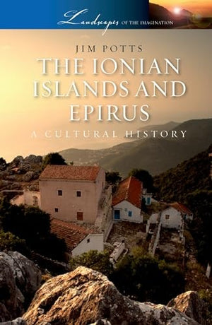 The Ionian Islands and Epirus