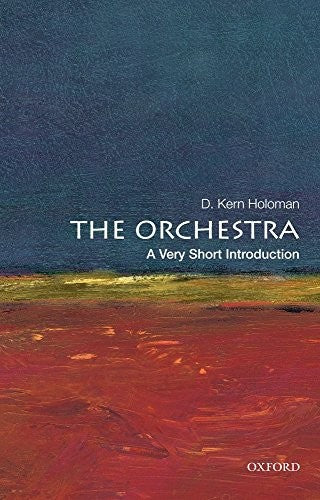 The Orchestra: A Very Short Introduction