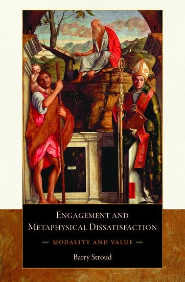 Engagement and Metaphysical Dissatisfaction