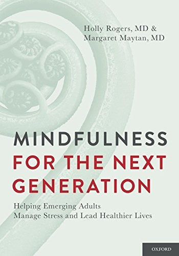 Mindfulness for the Next Generation