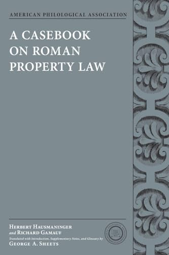 A Casebook on Roman Property Law