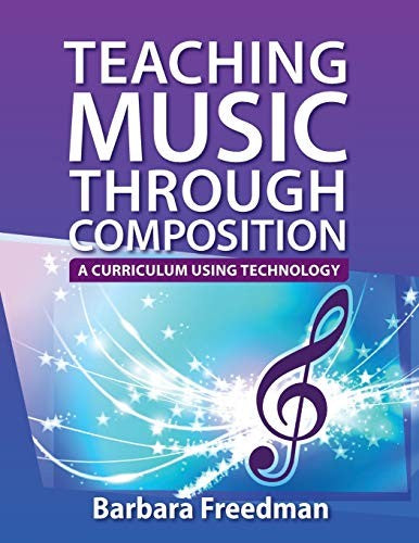 Teaching Music Through Composition