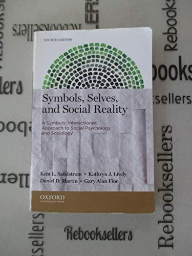 Symbols, Selves, and Social Reality