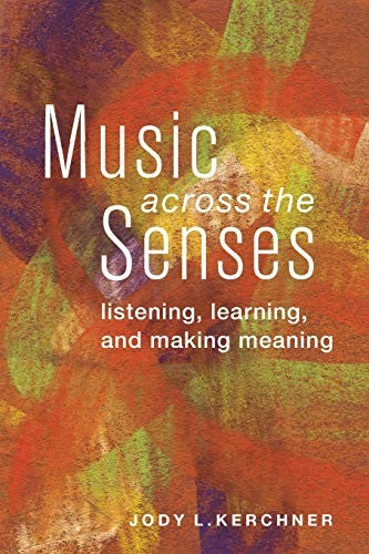 Music Across the Senses