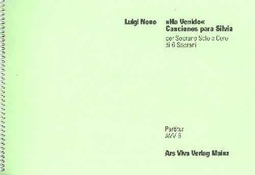"Ha venido": Canciones para Silvia - Lieder für Silvia. soprano and 6 singers (sopranos). soprano. Partition.