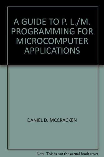 A Guide to P. L./M. Programming for Microcomputer Applications