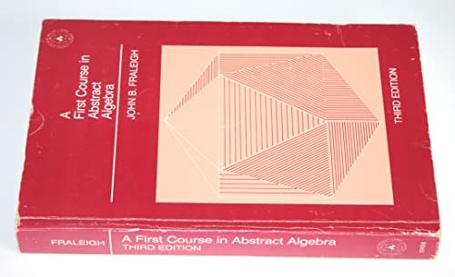 First Course in Abstract Algebra