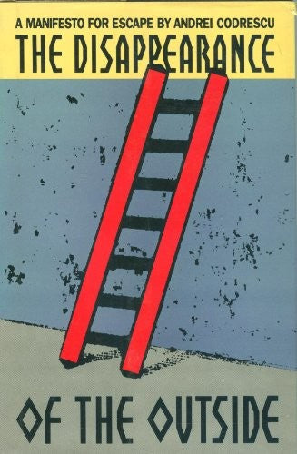 The Disappearance of the outside