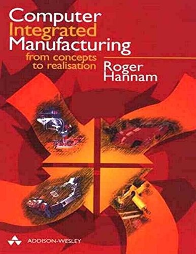 Computer Integrated Manufacturing