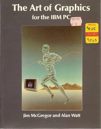 The Art of Graphics for the I. B. M. Personal Computer