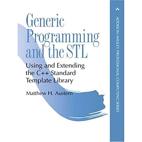Generic Programming and the STL