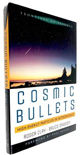 Cosmic Bullets