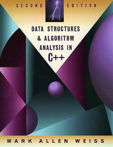Data Structures and Algorithm Analysis in C++ 