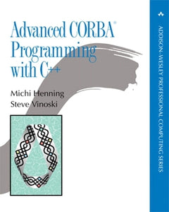 Advanced CORBA® Programming with C++ 