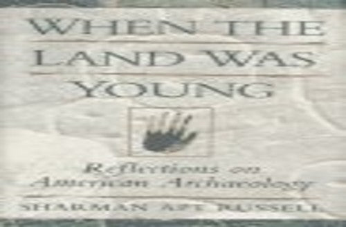 When the Land Was Young