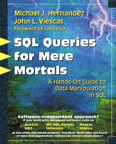 SQL Queries for Mere Mortals
