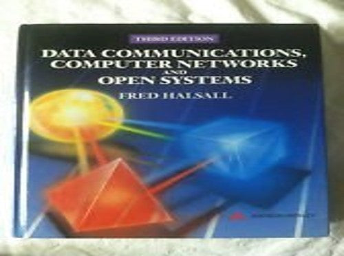 Data Communications, Computer Networks and Open Systems
