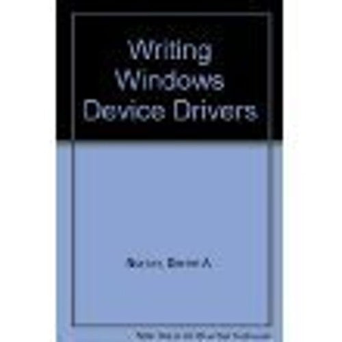Writing Windows Device Drivers
