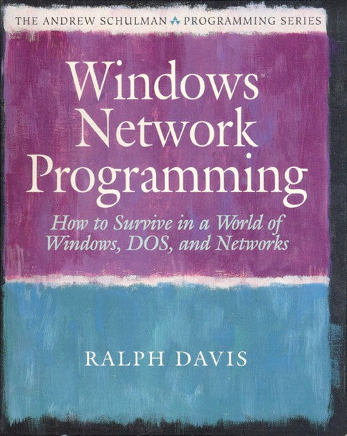 Windows Network Programming By Ralph Davis