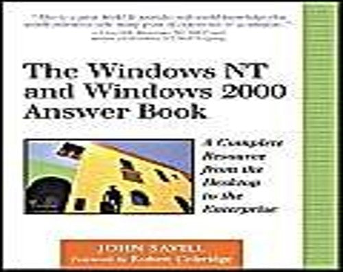 The Windows NT and Windows 2000 Answer Book