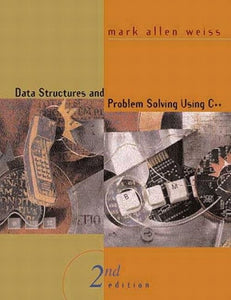 Data Structures and Problem Solving Using C++ 