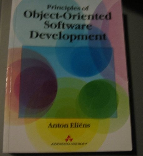 Principles of Object Oriented Software Development
