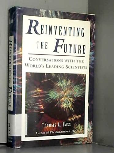 Reinventing the Future