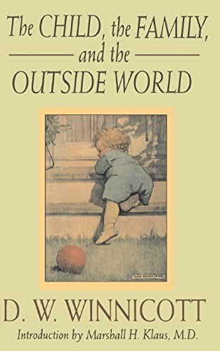 The Child, The Family And The Outside World
