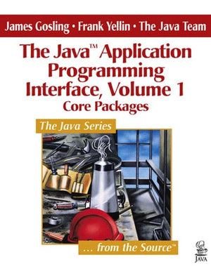 The Java (TM) Application Programming Interface, Volume 1