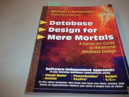 Database Design for Mere Mortals