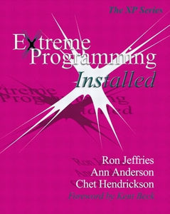 Extreme Programming Installed 