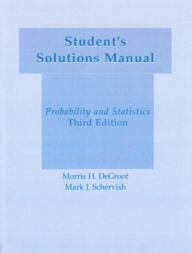 Student Solutions Manual for Probability and Statistics