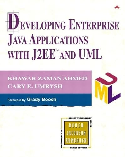 Developing Enterprise Java Applications with J2EE (TM) and UML