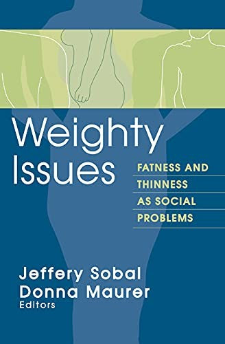Weighty Issues