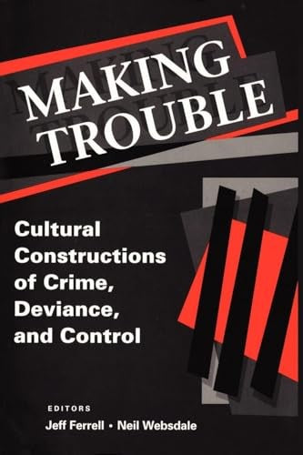 Making Trouble