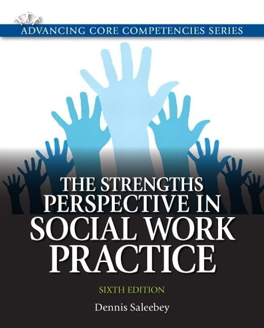 The Strengths Perspective in Social Work Practice, The