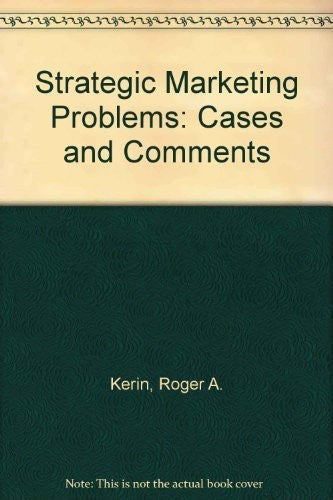 Strategic Marketing Problems