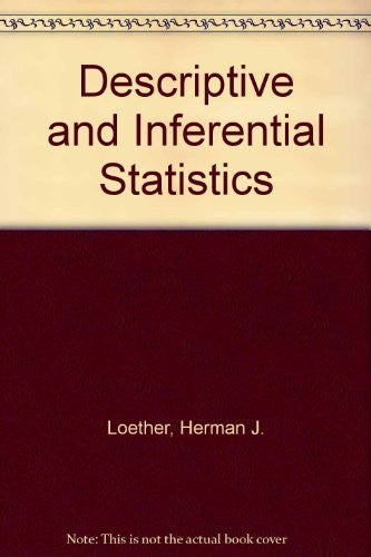 Descriptive and Inferential Statistics