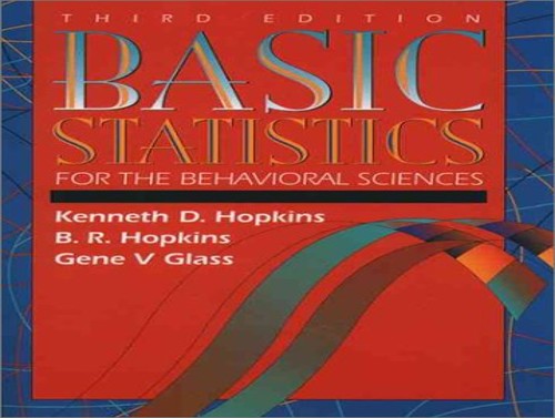Basic Statistics for the Behavioral Sciences