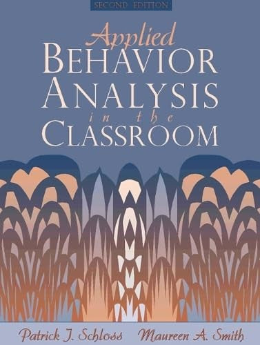 Applied Behavior Analysis in the Classroom