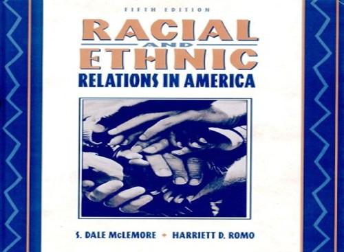 Racial Ethnic Relations Americ