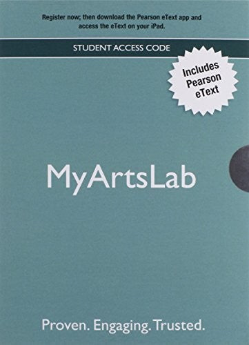 NEW MyLab Arts with Pearson eText -- Valuepack Access Card