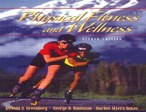 Physical Fitness & Wellness