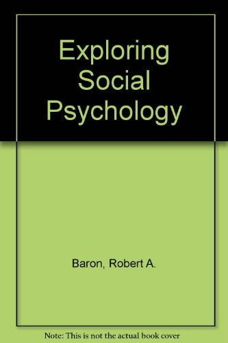 Exploring Social Psychology