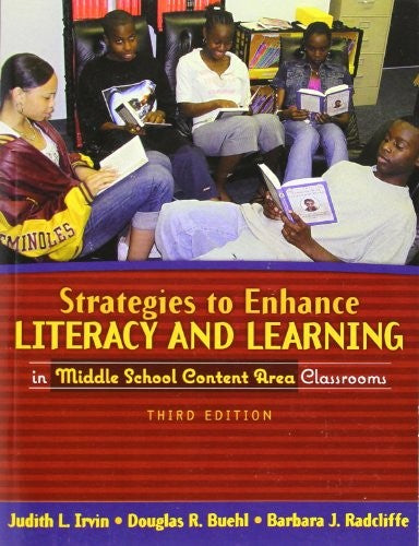 Strategies to Enhance Literacy and Learning in Middle School Content Area Classrooms