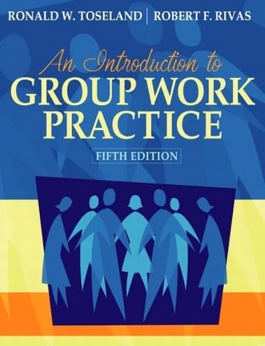 Introduction to Group Work Practice, An (Book Alone)