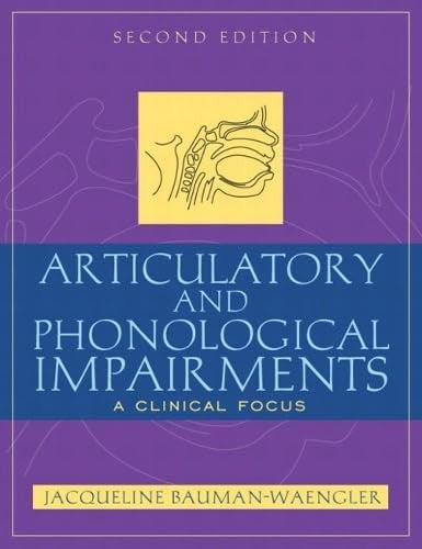 Articulatory and Phonological Impairments