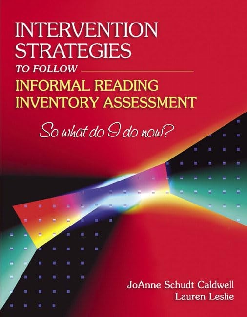Intervention Strategies to Follow Informal Reading Inventory Assessment